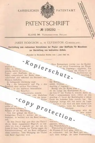 original Patent - James Hodgson , Ulverston , Cumberland | 1897 | Papier- o. Stoffbahn zur Herst. von bedrucktem Zettel