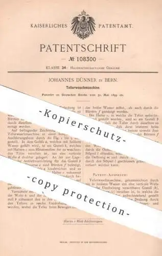 original Patent - Johannes Dünner , Bern , Schweiz , 1899 , Tellerwaschmaschine | Geschirrspüler , Reinigung , Haushalt