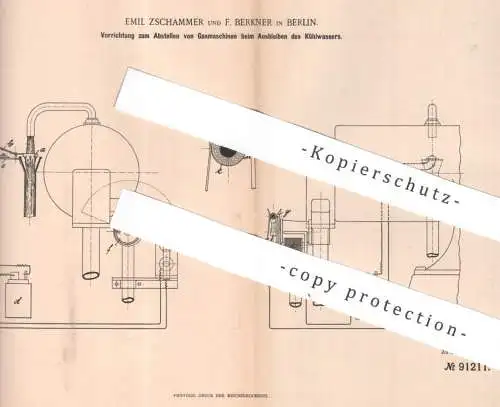 original Patent - Emil Zschammer , F. Berkner , Berlin 1896 , Abstellen von Gasmaschine | Gasmotor , Kühlwasser , Motor