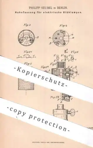 original Patent - Philipp Seubel , Berlin , 1896 , Hahnfassung für elektrische Glühlampe | Lampenfassung , Lampe , Licht