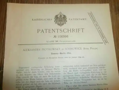 original Patent -  Alexander Piotrowsky in Sosnowice in Polen , 27.01.1899 , Siemens Martin-Ofen , Russland  !!!