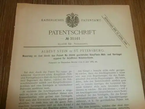 original Patent - Albert Stein in St. Petersburg / Russland , 8.07.1885 , Nähmaschine , Näherei , Nähen !!