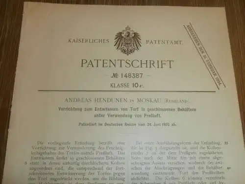 original Patent - Andreas Hendunen in Moskau , 24.06.1902 , Apparat für Torf !!