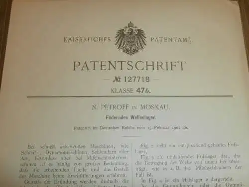 original Patent - N. Petroff in Moskau , 15.02.1901 , federndes Wellenlager , Lager , Milchschleuder !!