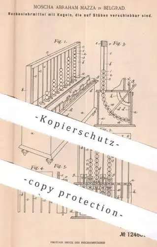 original Patent - Moscha Abraham Mazza , Belgrad , 1901 , Rechenlehrmittel m. Kugeln auf Stäben | Rechenschieber | Mathe