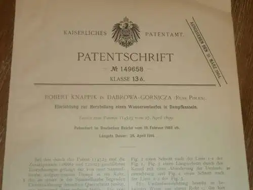 original Patent - Robert Knappik in Dabrowa-Gornica / Polen , 19.02.1903 , Dampfkessel , Dampfmaschine , Dombrowa !!!