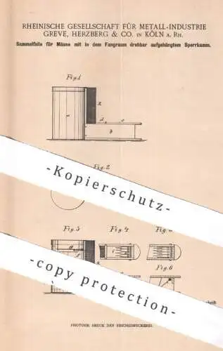 original Patent - Rheinische Gesellschaft Metall Industrie Greve , Herzberg & Co , Köln / Rhein | 1900 | Falle für Mäuse