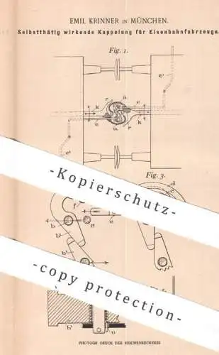 original Patent - Emil Krinner , München | 1899 | Kupplung für Eisenbahnfahrzeuge | Eisenbahn , Bahn , Straßenbahn !!!