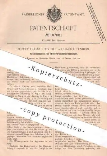 original Patent - Hubert Oscar Ritschel , Berlin / Charlottenburg | 1898 | Kondensapparat für Dampfheizungen | Heizung