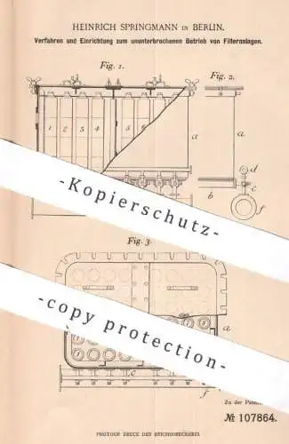 original Patent - Heinrich Springmann , Berlin , 1898 , stetiger Betrieb der Filteranlage | Filter , Filtrieren !!