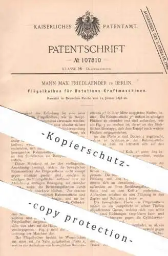 original Patent - Mann Max Friedlaender , Berlin | 1898 | Flügelkolben für Rotations- Kraftmaschinen | Motor , Motoren !