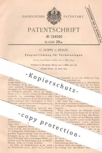 original Patent - C. Hoppe , Berlin | 1901 | Fangvorrichtung für Förderanlage | Fördern | Hebeanlage | Bremse | Maschine