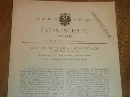 original Patent - Georg List , Jacques Kosakoff in Moskau / Russland , 29.06.1889 , Petroleum - Gasmaschine !!