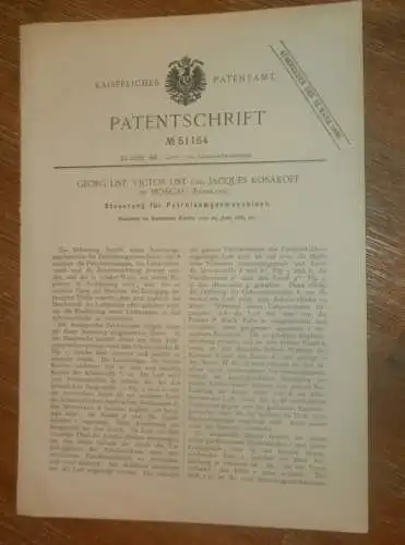 original Patent - Georg List , Jacques Kosakoff in Moskau / Russland , 29.06.1889 , Petroleum - Gasmaschine !!