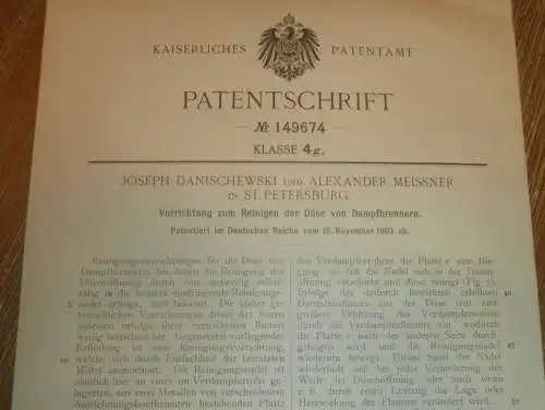 original Patent - Joseph Danischewski und Alexander Meissner in St. Petersburg / Russland , 15.11.1902 , Dampfbrenner !!