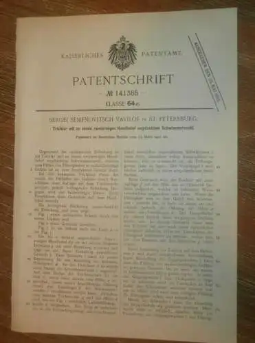 original Patent - Sergei Vavilof in St. Petersburg / Russland , 13.03.1902 , Trichter mit Schwimmerventil !!