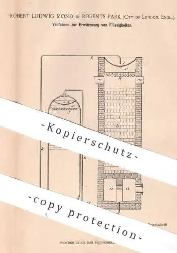 original Patent - Robert Ludwig Mond , Regents Park London England | 1898 | Erwärmung v. Flüssigkeit | Metall Legierung