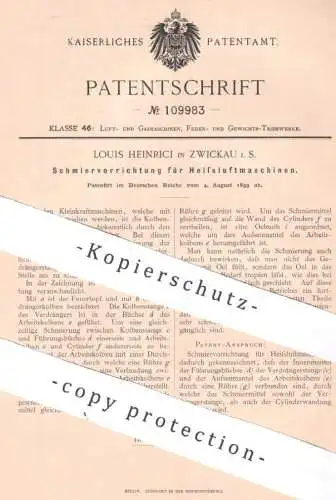 original Patent - Louis Heinrici , Zwickau , 1899 , Schmiervorrichtung für Heißluftmaschinen | Motor , Kraftmaschine Öl