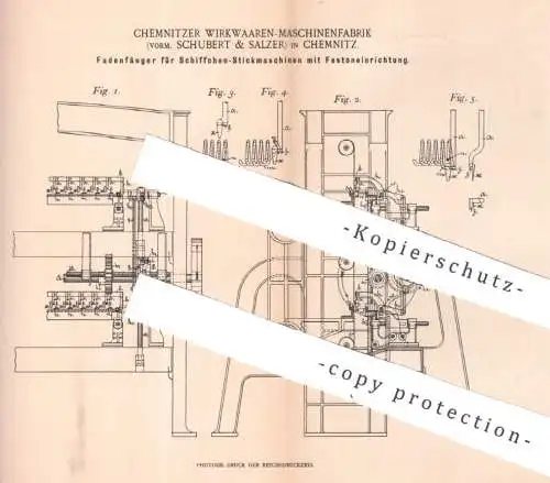 original Patent - Chemnitzer Wirkwaren Maschinenfabrik | Schubert & Salzer Chemnitz | 1897 | Stickmaschinen Fadenfänger
