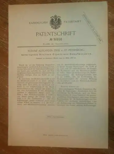 original Patent - Rudolf Alexander Ziese in St. Petersburg , 12.03.1886 , Dreifach-Expansions-Dampfmaschine , Russland !