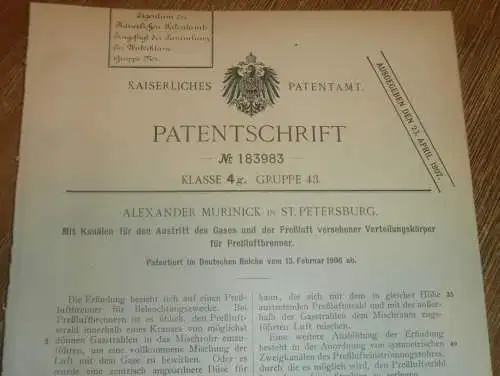 original Patent - Alexander Murinick in St. Petersburg , 13.02.1906 , Preßluftbrenner für Beleuchtung , Russland !!