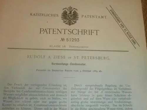 original Patent - Rudolf A. Ziese in St. Petersburg , 3.10.1889 , Verdunst-Condensator , Dampfmaschine , Russland !