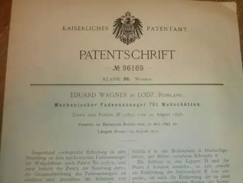 original Patent - Eduard Wagner in Lodz in Polen , 27.05.1897, Webstuhl , Weberei , Weben , Russland !!