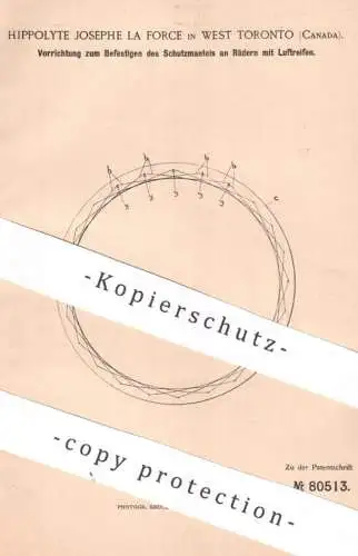 original Patent - Hippolyte Josephe la Force , Toronto , Canada | 1894 | Schutzmantel am Rad mit Luftreifen | Reifen
