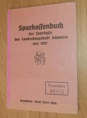 altes Sparbuch Schwerin , 1944 - 1945 , Marga Reinhardt geb. Niendorf in Schwerin i. Mecklenburg , Sparkasse !!