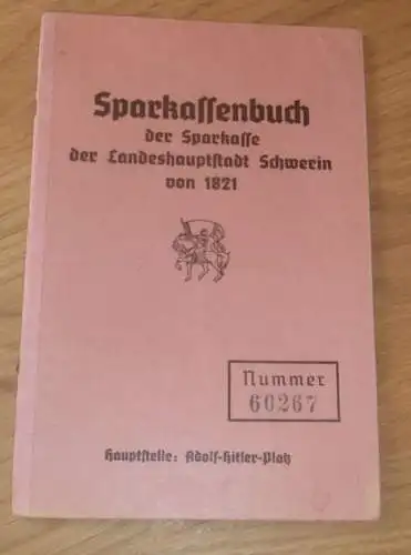 altes Sparbuch Schwerin , 1943 - 1945 , Georg Reinhardt in Schwerin i. Mecklenburg , Sparkasse !!