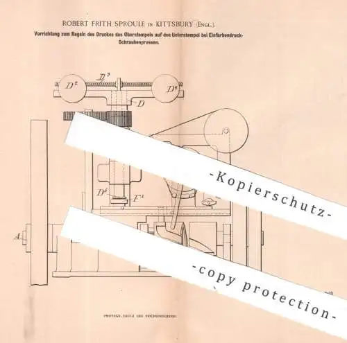 original Patent - Robert Frith Sproule , Kittsbury , England , 1896 , Stempel an Einfarbendruck Schraubenpresse | Presse