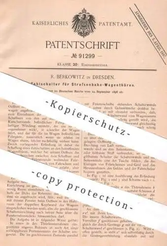 original Patent - R. Berkowitz , Dresden , 1896 , Zahlschalter an Straßenbahn - Türen | Fahrgeld , Schaffner , Eisenbahn