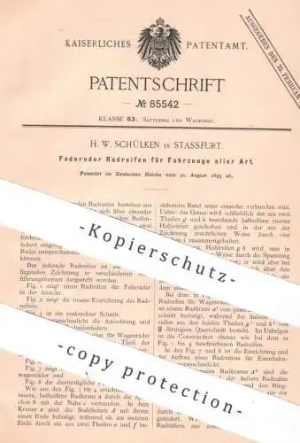 original Patent - H. W. Schülken , Stassfurt | 1895 | Federnder Radreifen für Fahrzeuge | Rad , Reifen , Eisenbahn !!