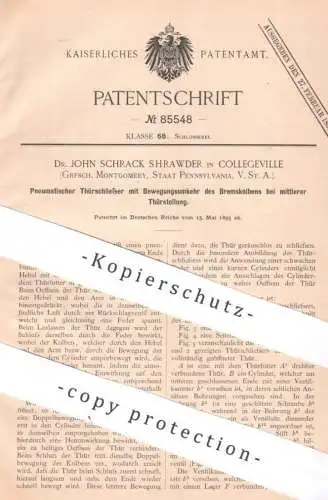 original Patent - Dr. John Schrack Shrawder , Collegeville , Montgomery , Pennsylvania , USA | 1895 | Türschließer | Tür