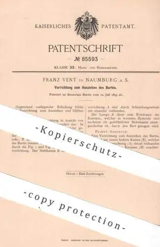 original Patent - Franz Vent , Naumburg a. S. | 1895 | Bart ausziehen | Bartpflege | Rasur , Rasieren , Friseur