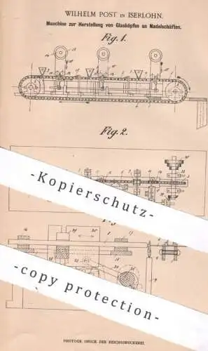 original Patent - Wilhelm Post , Iserlohn , 1901 , Herst. von Glaskopf an Nadelschaft  | Nadel , Nadeln , Stecknadel !!