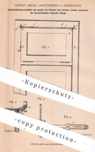 original Patent - Gustav Adolf Langensiepen , Düsseldorf , 1901 , Oberlichtfenster Verschluss | Fenster , Fensterflügel