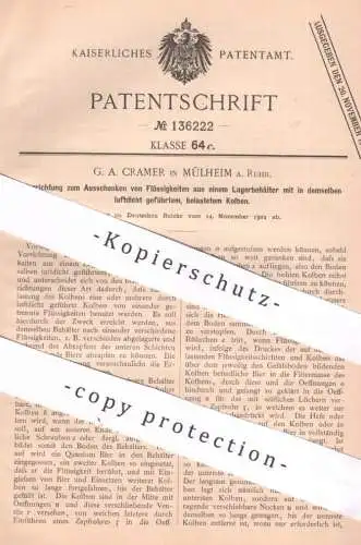 original Patent - G. A. Cramer , Mülheim / Ruhr , 1901 ,  Ausschenken von Flüssigkeiten | Zapfanlage , Bier , Ausschank