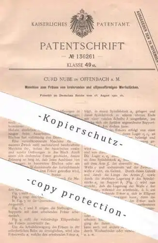 original Patent - Curd Nube , Offenbach / Main , 1901 , Fräsen kreisrunder Werkstücke | Fräse | Blech , Metall !!!