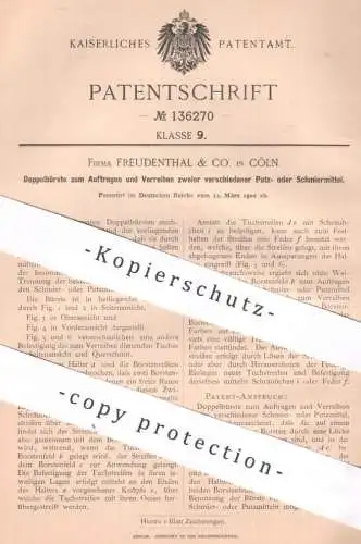 original Patent - Fa. Freudenthal & Co. Köln / Rhein | 1902 | Doppelbürste | Bürste , Bürsten , Borsten | Reinigung