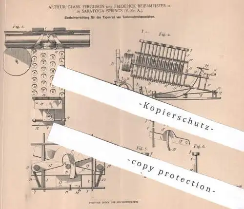 original Patent - Arthur Clark Ferguson | Frederick Beiermeister , Saratoga Springs USA 1901 | Schreibmaschinen Typenrad
