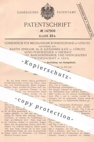 original Patent - Martin Ephraim , Dr. B. Alexander Katz , A. Pohorzeleck | Görlitz , Oschatz , Gera | 1902 , Korb Körbe