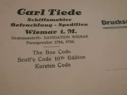Carl Tiede , Schiffsmakler in Wismar i. Mecklenburg , Drucksache , Schiffe , Navigation !!!