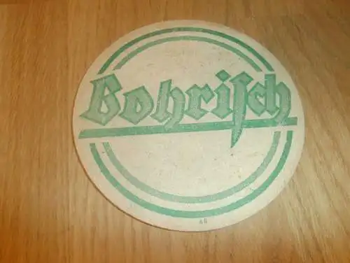 alter Bierdeckel , Bohrisch Brauerei Stettin , Bier , rar , Pommern !!!
