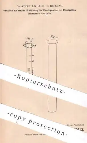 original Patent - Dr. Adolf Kwilecki , Breslau , Polen , 1902 , Eiweißgehalt in Flüssigkeiten ermitteln | Urin , Medizin