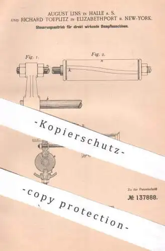original Patent - August Lins , Halle | Richard Toeplitz , Elizabethport / New York USA | 1901 | Dampfmaschinen Antrieb