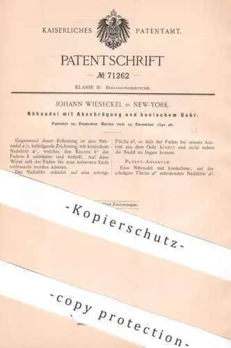 original Patent - Johann Wieseckel , New York , USA | 1892 | Nähnadel mit Abschrägung u. konischem Öhr | Nadel , Nadeln