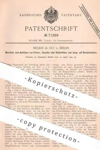 original Patent - Necker & Co. , Berlin | 1892 | Aufnähen von Perlen , Chenille , Fäden | Nähmaschine , Nähmaschinen !