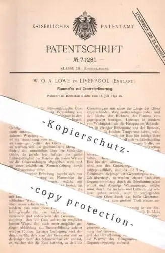 original Patent - W. O. A. Lowe , Liverpool , England | 1892 | Flammofen mit Generatorfeuerung |  Ofen , Schmelzofen !