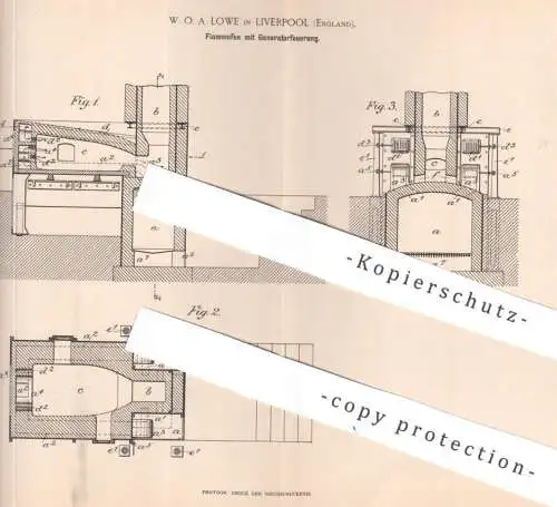 original Patent - W. O. A. Lowe , Liverpool , England | 1892 | Flammofen mit Generatorfeuerung |  Ofen , Schmelzofen !